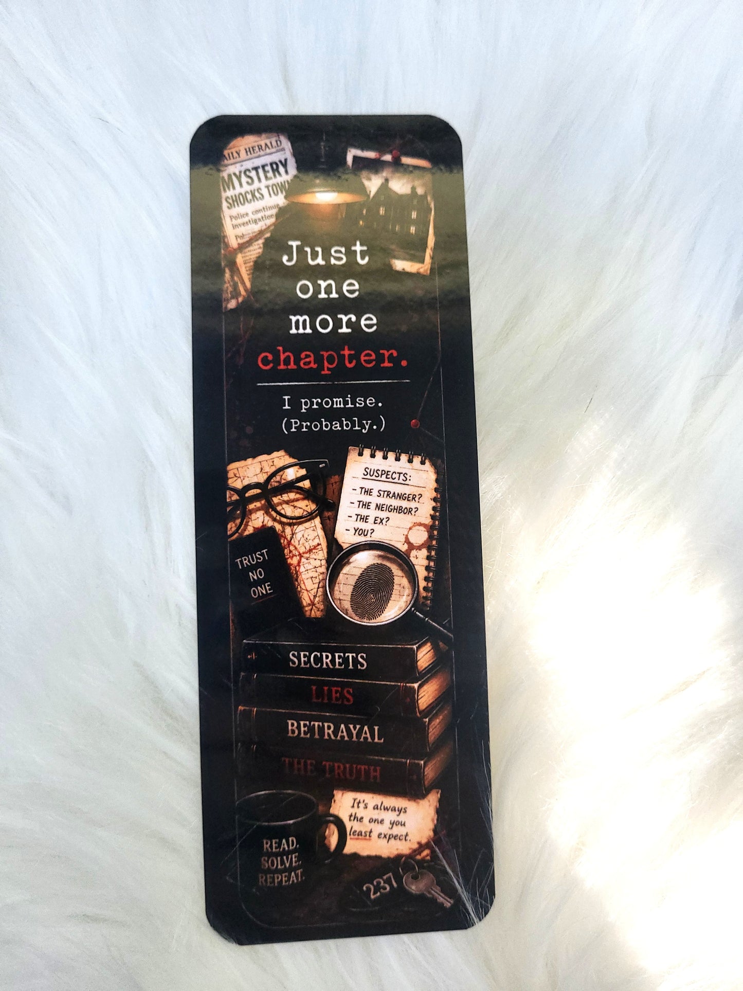 Just One More Chapter Thriller Mystery Bookmark