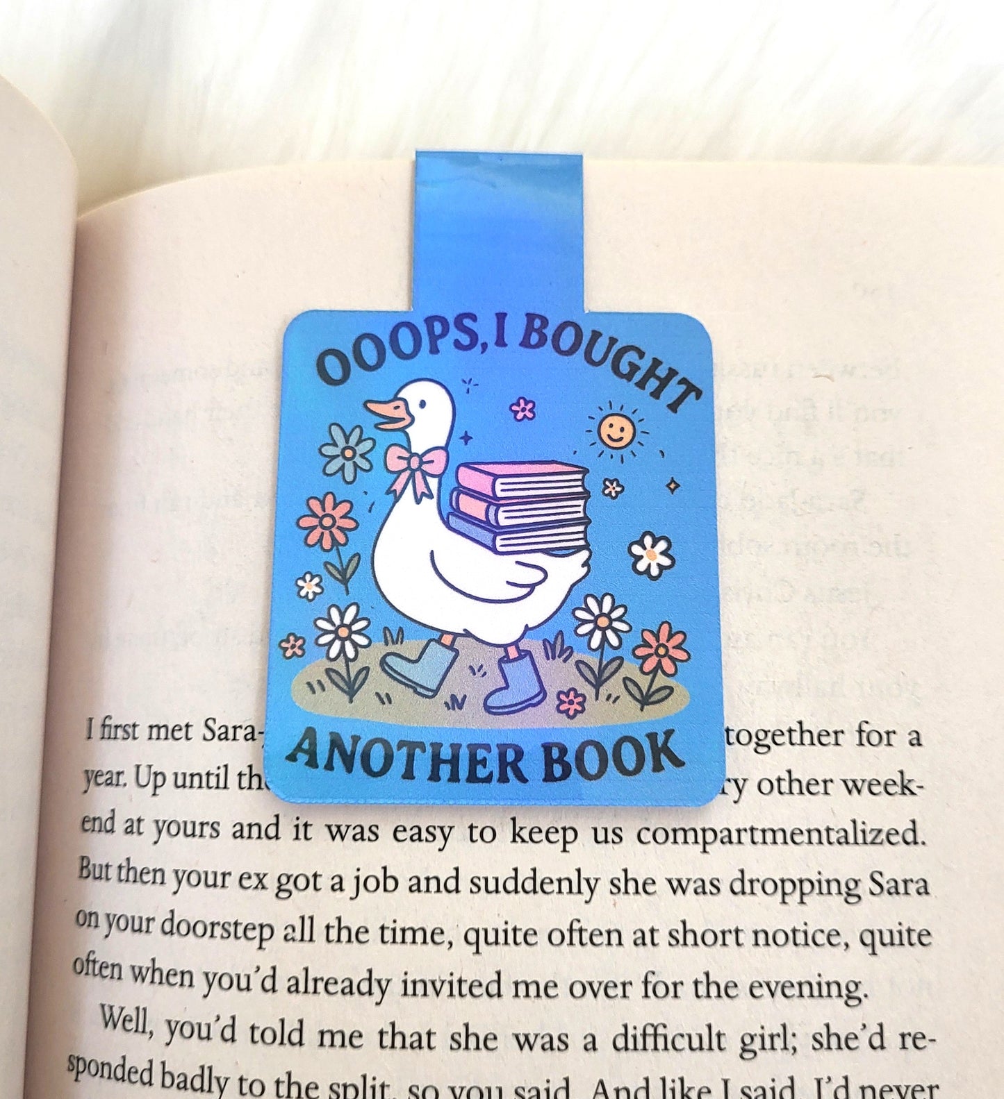 Ooops, I Bought Another Book Silly Goose Magnetic Bookmark