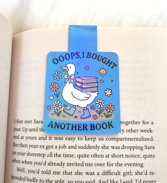 Ooops, I Bought Another Book Silly Goose Magnetic Bookmark