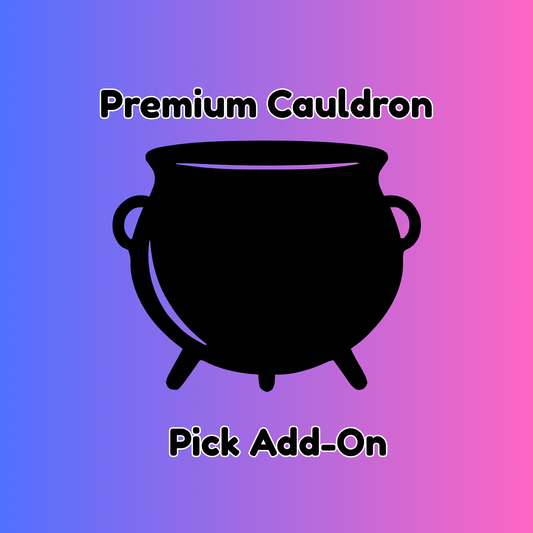 Premium Cauldron Collection Add-On Item